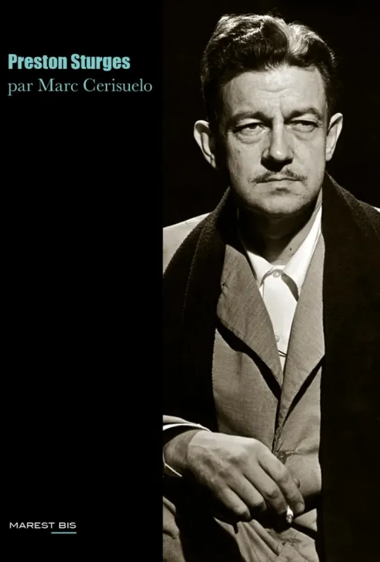 Preston Sturges ou le génie de l'Amérique