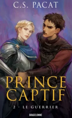Prince captif, T2 : Le Guerrier