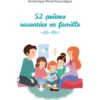 52 prières racontées en famille