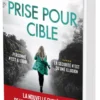 Prise pour cible