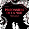 Prisonniers de la nuit