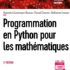Programmation en Python pour les mathématiques - 3e éd.
