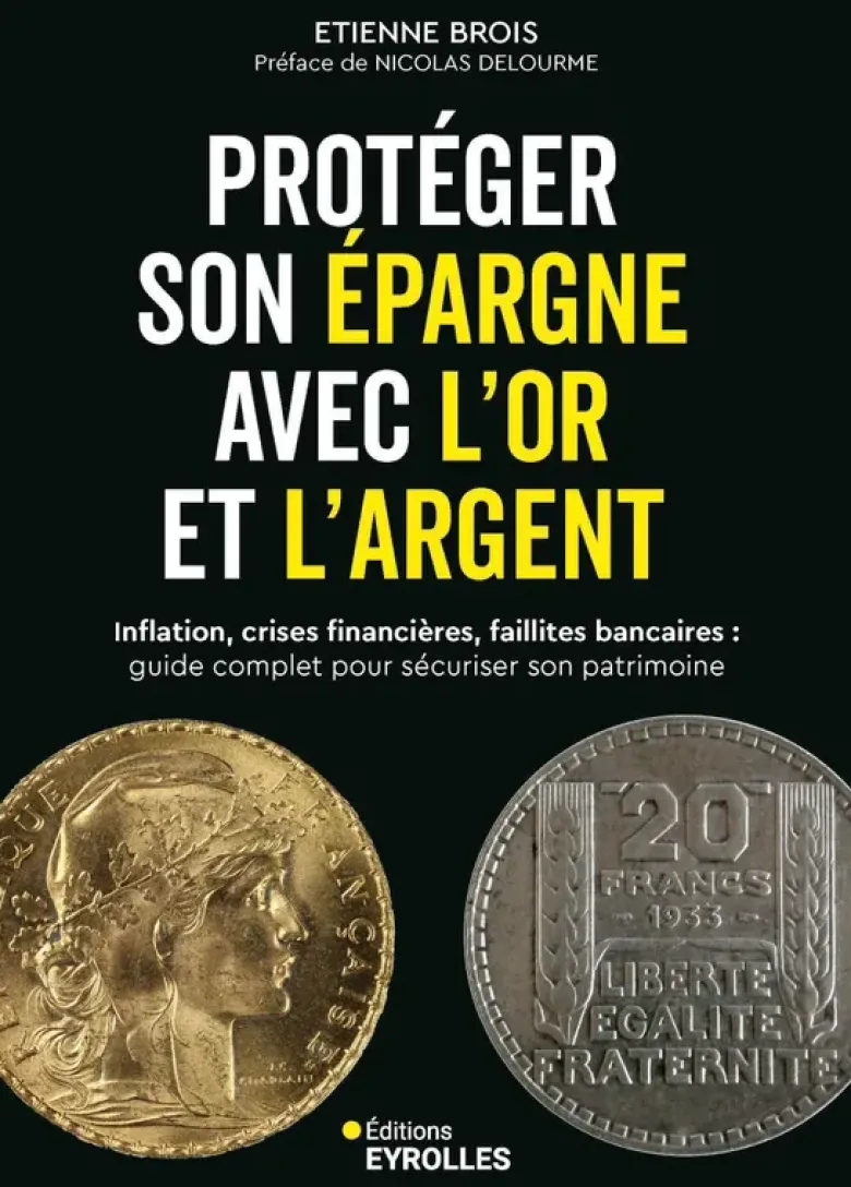 Protéger son épargne avec l'or et l'argent