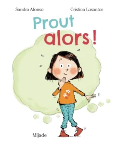 Prout alors !