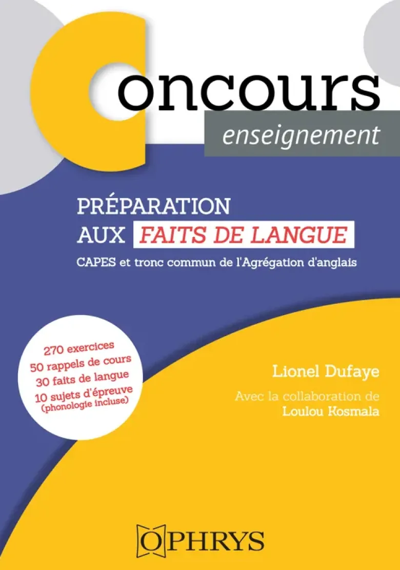 Préparation aux faits de langue : CAPES et tronc commun de l’Agrégation d’anglais