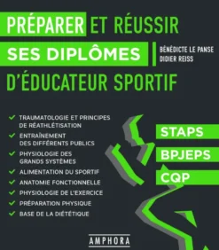 Préparer et réussir ses diplômes d'éducateur sportif