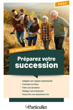 Préparez votre succession 2026