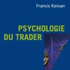 Psychologie du trader