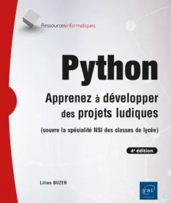 Python - Apprenez à développer des projets ludiques (4e édition)