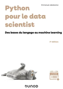 Python pour le data scientist - 3e éd.