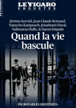 Quand la vie bascule