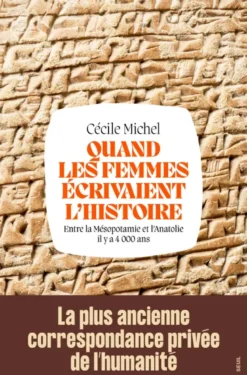 Quand les femmes écrivaient l'histoire