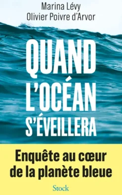 Quand l'Océan s'éveillera