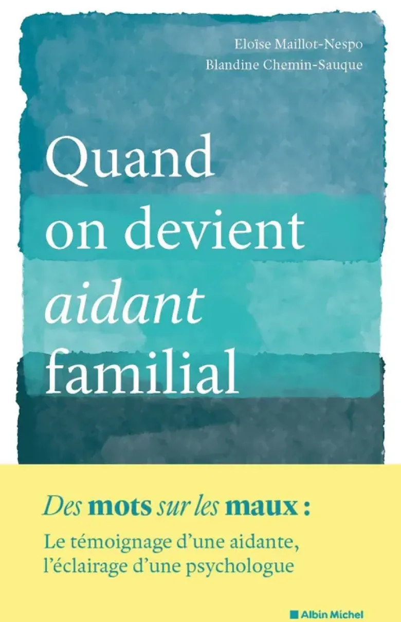 Quand on devient aidant familial