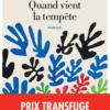 Quand vient la tempête