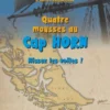 Quatre mousses au Cap Horn