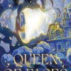 Queen of Faces - Livre 1