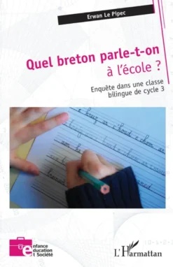 Quel breton parle-t-on à l’école ?