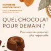 Quel chocolat pour demain ?