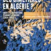 Quelle paix des cimetières en Algérie ? - Morts et disparitions pendant la guerre (1954-1962)