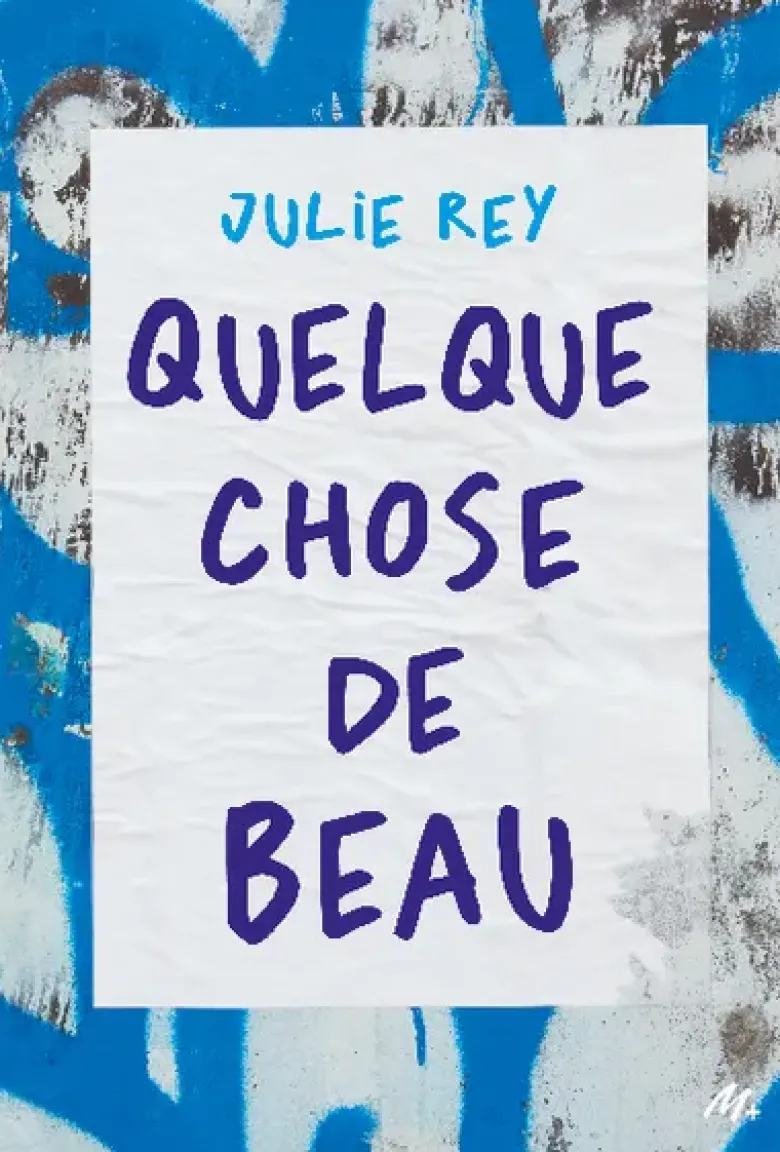 Quelque chose de beau