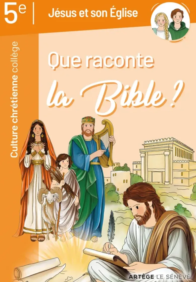 Que raconte la Bible ?