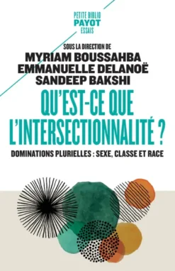 Qu'est-ce que l'intersectionnalité ?