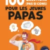 100 questions (pas si cons) pour les jeunes papas