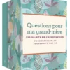 Questions pour ma grand-mère-coffret - 150 sujets de conversation pour garder les souvenirs d'une vie