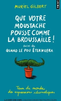 Que votre moustache pousse comme la broussaille!