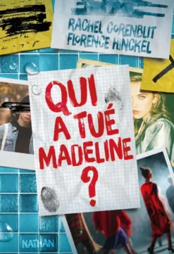 Qui a tué Madeline ?