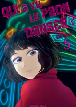 Qui a vu le paon danser ? - Tome 05