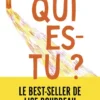 Qui es-tu ?