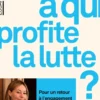 À qui profite la lutte ?