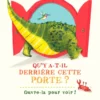 Qu'y a-t-il derrière cette porte ?