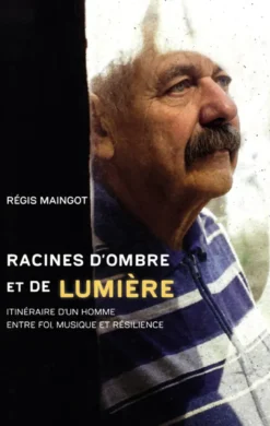 Racines d’ombre et de lumière