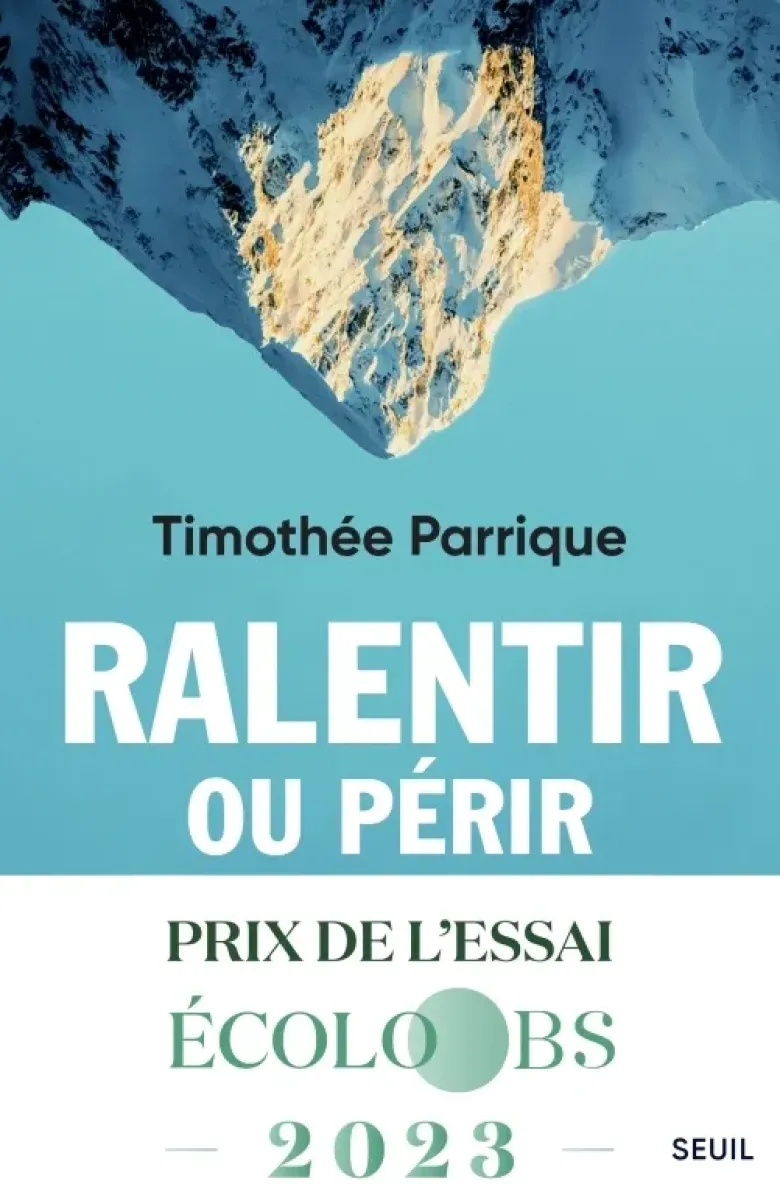 Ralentir ou périr