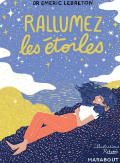 Rallumez les étoiles