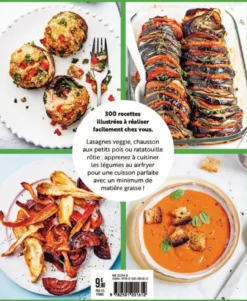 300 recettes pour cuisiner les légumes au Airfryer