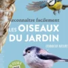 Reconnaître facilement les oiseaux du jardin