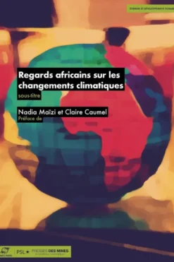 Regards africains sur les changements climatiques
