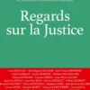 Regards sur la justice
