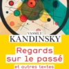 Regards sur le passé