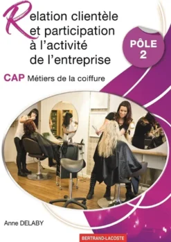 Relation Clientele Et Partcipation A L'Activite De L'Entreprise-Pole 2