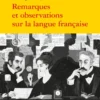 Remarques et observations sur la langue française