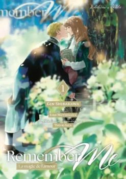 Remember Me - La Magie de l'amour - Tome 1 (VF)