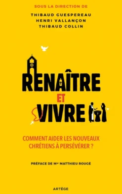 Renaître et vivre
