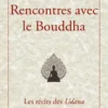 Rencontres avec le Bouddha