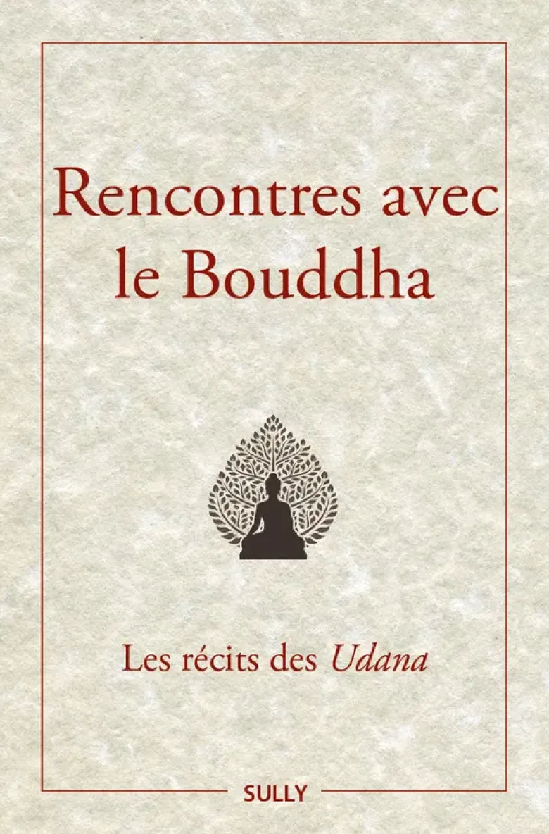 Rencontres avec le Bouddha