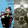 Rencontres militantes